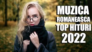Muzica Noua Romaneasca 2022 💕Cele Mai Ascultate Melodii Romanesti 2021 🎶  Top Hits 2022☀️