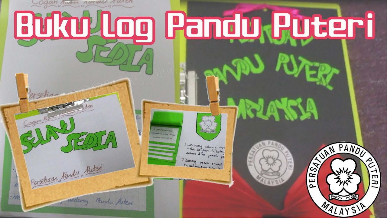 Buku Log Yang Kreatif Dan Menarik [buku Log Pandu Puteri] - YouTube