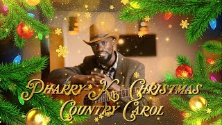 Pharry-K Chritmas Country Carol Mix