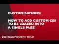 Customisations and How to add custom page CSS  - Kallyas WordPress theme v4.0