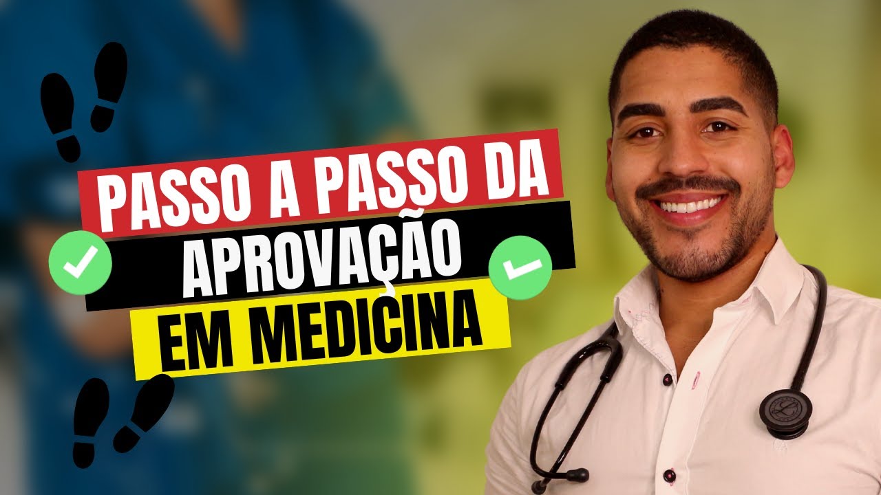 O PASSO A PASSO PARA PASSAR EM MEDICINA EM 60 DIAS (NINGUÉM TE DISSE ...