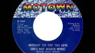 1964 HITS ARCHIVE: Without The One You Love (Life’s Not Worth While) - Four Tops