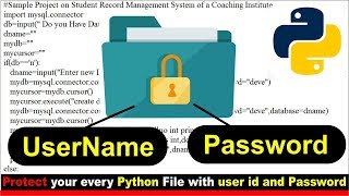 #15 Create a Login System with username+password in Python | Secure Python File | Python Programming