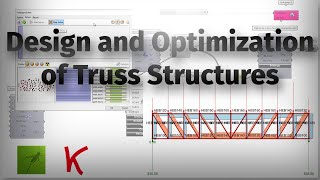 Karamba - Parametric Design and Optimization of Truss Structures in Grasshopper
