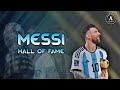 Lionel Messi » The Script - Hall of Fame | 2023HD
