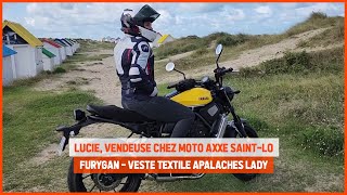 Test de la veste textile Apalaches Lady 2 de Furygan par Lucie vendeuse chez Moto Axxe Saint-Lô.