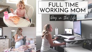Day in the Life of a Working Mom | Full-time Working Mom Routine