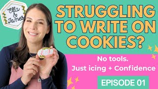 How to Write on Cookies for Beginners (Freehand Lettering Tutorial with Royal Icing) | Ep. 1