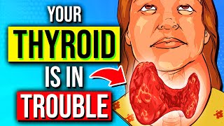 14 Early Warning Signs Your THYROID Is In Trouble
