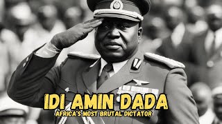 Idi Amin: Rise Reign And The Legacy of Uganda's Ruthless Dictator #history