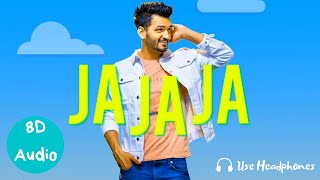 Ja Ja Ja (8D Audio) | Gajendra Verma | Vikram Singh | 8D Music Nation