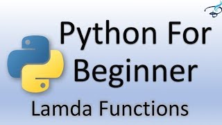 Python Tutorial for Beginners | Lamda Functions #27