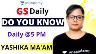 GS, Do you Know Series? Lecture 1 | SSC CGL & CHSL |  Unacademy SSC Plus | Yashika Tandon