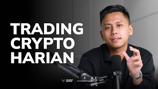 Cara Trading Crypto Harian untuk Pemula