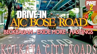 AJC Bose Road | Drive-in | Sealdah | Maulali |  Exide More | Kolkata | Rabindra Sadan | Hastings