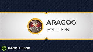 ARAGOG 🟠 | HackTheBox - Solution