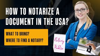 How to Notarize a document in the US? Where to find a Notary?
