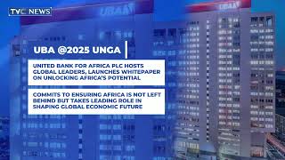 United Bank For Africa Plc Hosts Global Leaders, Launches Whitepaper On Unlocking Africa's Potential