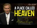 Adrian Rogers Sermons | A PLACE CALLED HEAVEN - Wisdom from Adrian