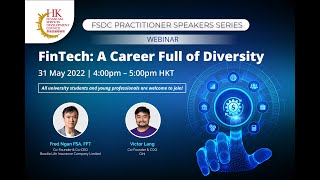 FSDC Practitioner Speakers Series- Fintech - A Career Full of Diversity