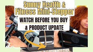 Before you purchase Sunny Health Fitness mini stepper watch this video & Assembling Instructions!