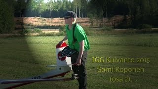 IGG Kuivanto 2015. Sami Koponen  (osa 2)