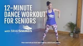 12-Minute Dance Workout for Seniors | SilverSneakers