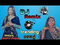 DJ Remix 😍 trending song gujrati 🥰Dharti Solanki 🥰 new gujarati song