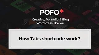 POFO WordPress Theme - How tabs shortcode work?