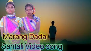 Marang Dada/New Santali Video Song 2022