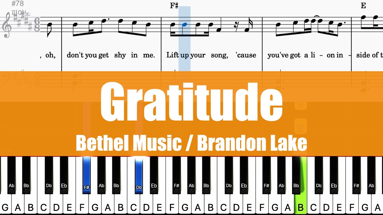 Bethel Music / Brandon Lake - Gratitude | Sheet + Lyrics + Chords Piano ...