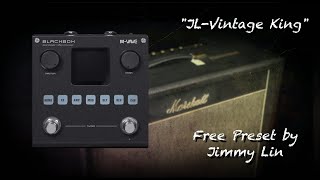 Vintage tube amp tone on the M-Vave Blackbox? Free Preset Share by Jimmy Lin (No Talking)