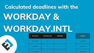 Calculating deadlines with WORKDAY and WORKDAY.INTL functions | Everyday Office