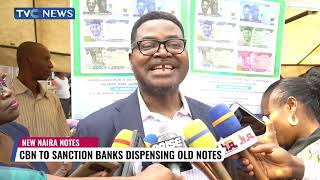 CBN To Sanction Banks Dispensing Old Notes