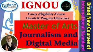 IGNOU |M A (ജേർണലിസം ആൻഡ് മാസ് കമ്മ്യൂണിക്കേഷൻ)|M A (ஜர்னலிசம் அண்ட் மாஸ் கம்யூனிகேஷன்) (MAJMC)