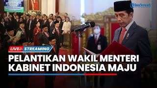 🔴 Jokowi Lantik Keponakan Prabowo Jadi Wakil Menteri Keuangan Kabinet Indonesia Maju