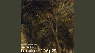 Le Cadi Dupé in B Flat Major, Wq. 29: 8. Arie