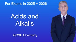 GCSE Chemistry Revision "Acids and Alkalis"