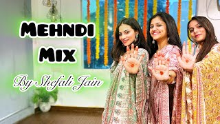 Mehndi Mix / Mehendi dance/ easy mehndi Dance choreography/ mehndi dance 2024/