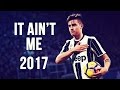Paulo Dybala - It Ain’t Me | Skills & Goals | 2016/2017 HD
