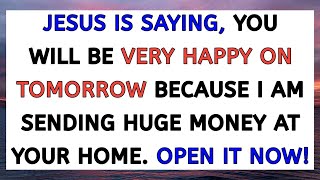 Jesus Is Telling, You Will Be Very Happy On Tomorrow, Something Good #godmessage #jesusmessage