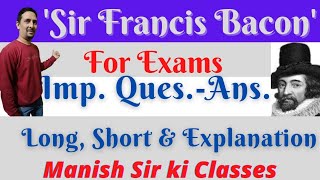 Sir Francis bacon (Question-Answer)