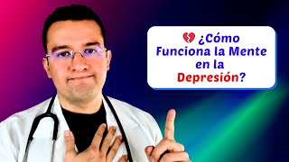 ❤️ ¿Cómo Funciona la Mente en la Depresión?