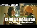 Ishq Di Baajiyaan Lyrics | Diljit Dosanjh | soorma Movie | Latest songs 2018