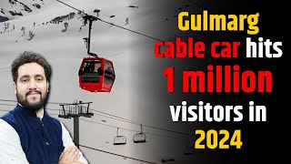 Gulmarg cable car hits 1 million visitors in 2024 | World Highest Cable Car