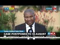 Jacob Zuma | Case postponed to 15 August