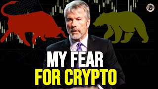 Michael Saylor Admits His Fear For Bitcoin And the Crypto Industry