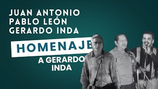 Juan Antonio Díaz, Pablo León y Gerardo Inda - Homenaje a Gerardo Inda