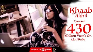 Khaab akhil song || new song hindi || viral hindi song || crossed 430 million vi