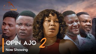 Opin Ajo Part 2 - Latest Yoruba Movie 2024 Drama Akinola Akano | Yinka Salau | Nike Hamsat